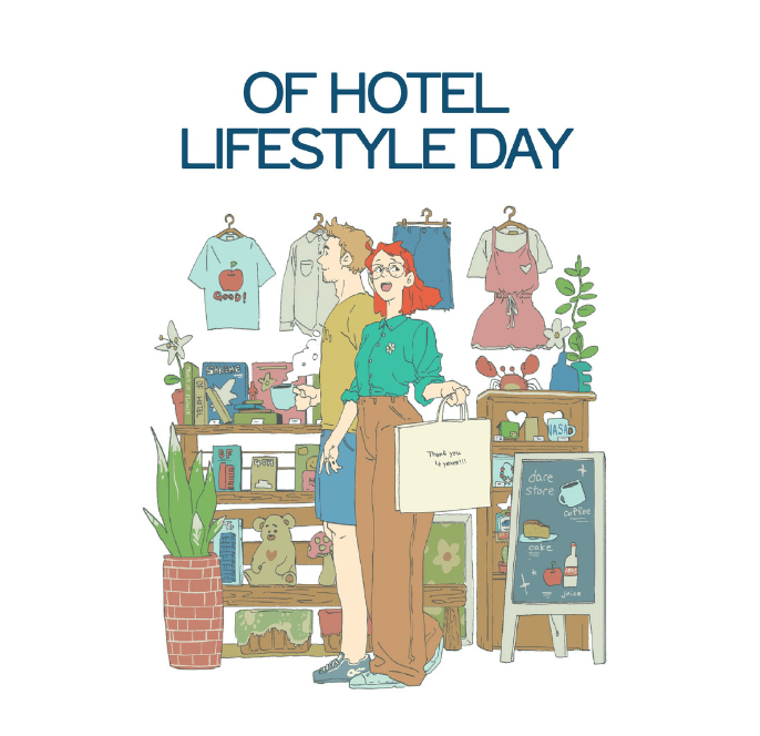 OF HOTEL LIFESTYLE DAY – 4th Anniversary –